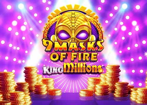 9 Masks of Fire King Millions
