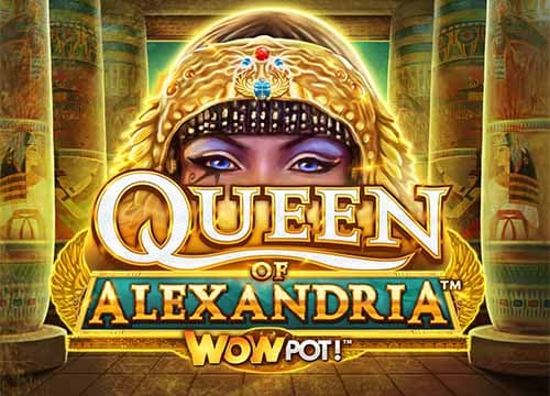 Queen of Alexandria Wowpot