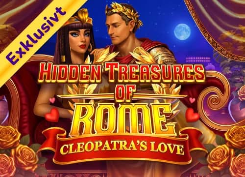 Hidden Treasures of Rome Cleopatra's Love